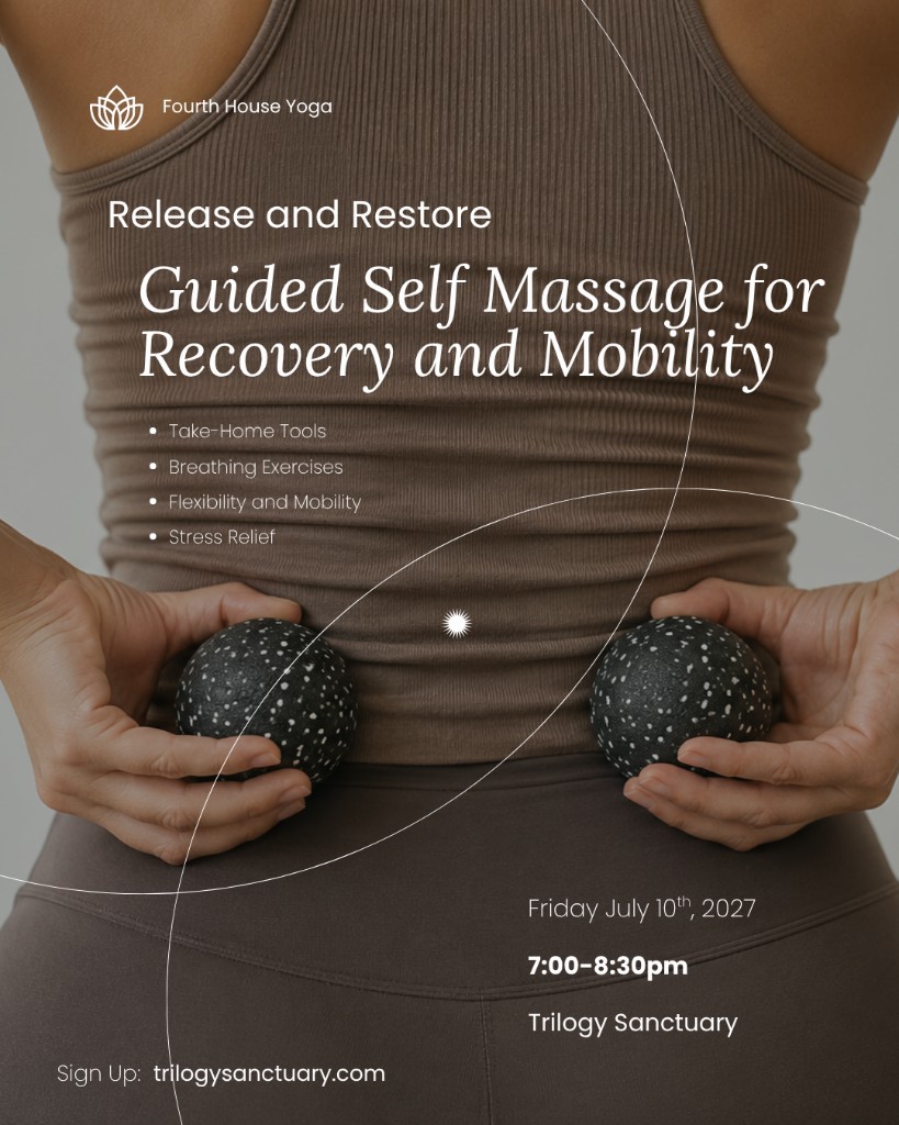 Release and Restore — guided self massage for recovery and mobility at Trilogy Sanctuary